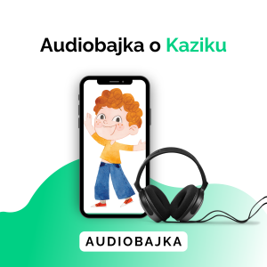 Audiobajka o Kaziku